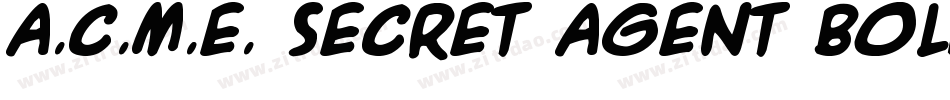 A.C.M.E. Secret Agent Bold字体转换